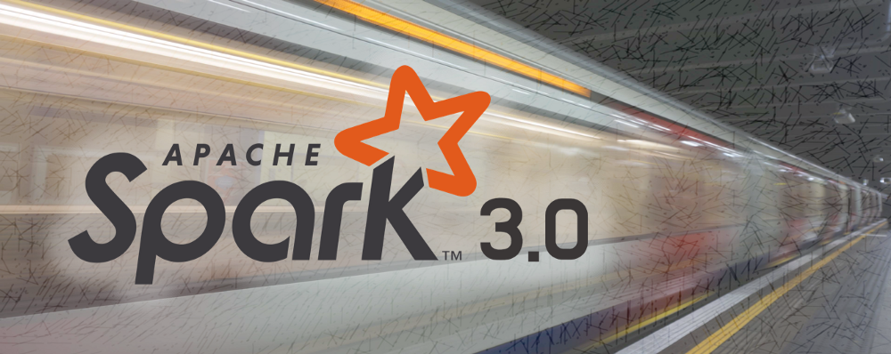 Apache Spark 3.0 新功能最新分享